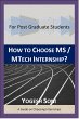 How To Choose MS / MTECH Internship?... - Bild 1