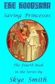 The Hoodsman - Saving Princesses (eBook, ePUB)