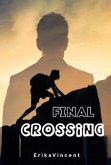 Final crossing (eBook, ePUB)