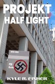 Projekt Half Light (eBook, ePUB)