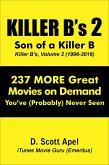 Killer B's, Volume 2: Son of a Killer B (1996-2016) (eBook, ePUB)