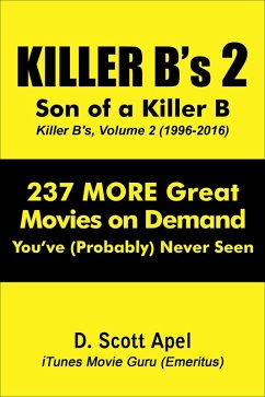 Killer B's, Volume 2: Son of a Killer B (1996-2016) (eBook, ePUB) - Apel, D. Scott
