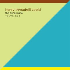 This Brings Us To - Volumes I & Ii (Ltd. Edition) - Threadgill,Henry/Zooid