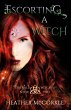 Escorting A Witch (Emerald Witches, #2)... - Bild 1