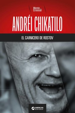 Cover Andréi Chikatilo, el carnicero de Rostov (eBook, ePUB)