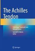 The Achilles Tendon (eBook, PDF)