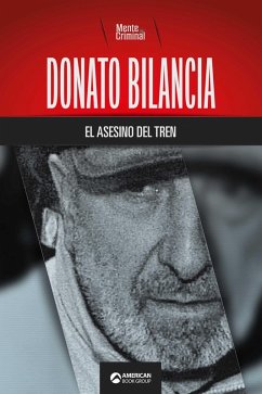 Cover Donato Bilancia, el asesino del tren (eBook, ePUB)