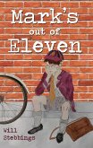Mark's Out of Eleven (eBook, ePUB)