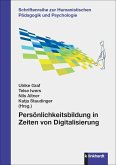 Persönlichkeitsbildung in Zeiten von Digitalisierung (eBook, PDF)