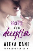 Secrets and Deception (For Keeps, #1) (eBook, ePUB)