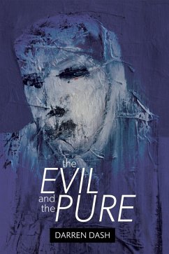 Cover The Evil and the Pure (eBook, ePUB)