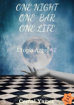Cover One night, One bar, One life (eBook, ePUB)