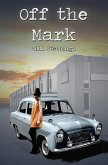 Off the Mark (eBook, ePUB) Off the Mark (eBook, ePUB)