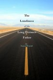 The Loneliness of The Long Distance Father (eBook, ePUB)