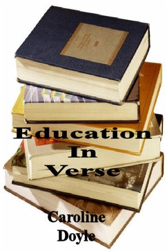 Education In Verse (eBook, ePUB) - Doyle, Caroline