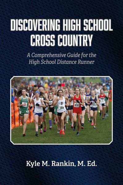 Discovering High School Cross Country (eBook, ePUB) Discovering High School Cross Country (eBook, ePUB)
