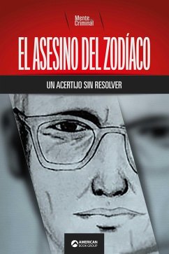 Cover El asesino del Zodíaco, un acertijo sin resolver (eBook, ePUB)