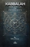 Kabbalah The Cycle of Prosperity (eBook, ePUB)