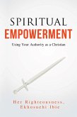 SPIRITUAL EMPOWERMENT (eBook, ePUB)