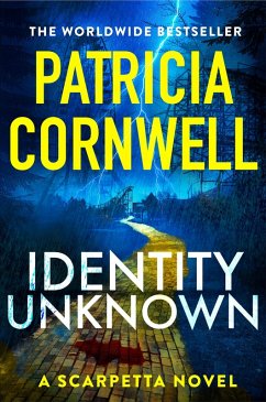 Identity Unknown (eBook, ePUB) - Cornwell, Patricia