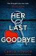 Her Last Goodbye (eBook, ePUB) - Bild 1