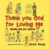 Thank you God for Loving Me (eBook, ePUB)