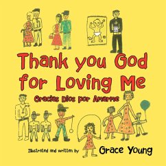 Thank you God for Loving Me (eBook, ePUB) - Young, Grace