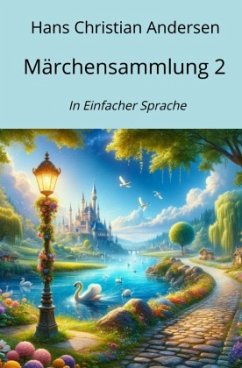 Märchensammlung 2 - Andersen, Hans Christian