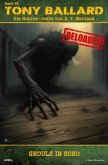 Tony Ballard - Reloaded, Band 95: Ghouls in Soho