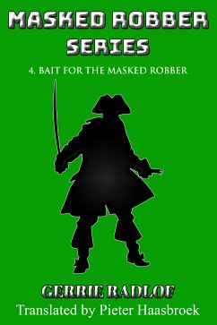 Bait for the Masked Robber (eBook, ePUB) - Radlof, Gerrie