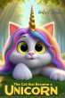 The Cat That Became a Unicorn (eBook,... - Bild 1