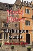 The Murky History of Beckington Castle (eBook, ePUB) The Murky History of Beckington Castle (eBook, ePUB)