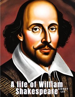 Cover A life of William Shakespeare
