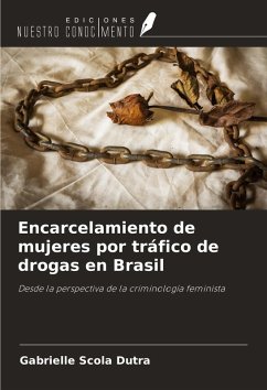 Cover Encarcelamiento de mujeres por tráfico de drogas en Brasil