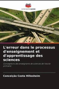 L'erreur dans le processus d'enseignement et d'apprentissage des sciences - Costa Hillesheim, Conceição