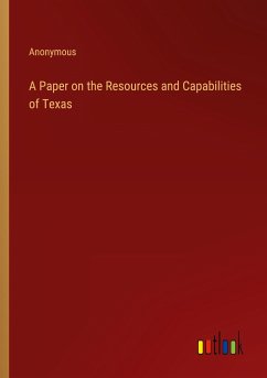 A Paper on the Resources and Capabilities of Texas - Anonymous