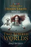 Book 1 Two Altered Worlds