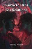 L'anxiété Dans Les Relations