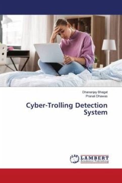 Cyber-Trolling Detection System - Bhagat, Dhananjay;Dhawas, Pranali