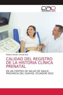 CALIDAD DEL REGISTRO DE LA HISTORIA CLÍNICA PRENATAL - Tomalá Ruiz, Roberto Danilo