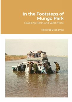 In the Footsteps of Mungo Park - Economist, Tightwad