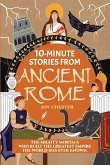 10-Minute Stories From Ancient Rome