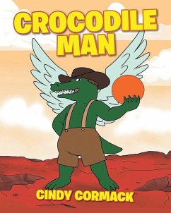 Crocodile Man - Cormack, Cindy