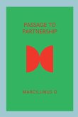 Passage to Partnership