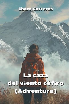 La caza del viento céfiro (Adventure) - Carreras, Charo