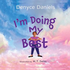 I'm Doing My Best - Daniels, Denyce Yw