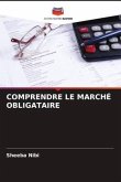 COMPRENDRE LE MARCHÉ OBLIGATAIRE