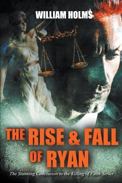 The Rise & Fall of Ryan - Holms, William