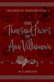 The Thousand Faces of Ana Villanueva