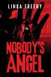 Nobody's Angel - Bild 1